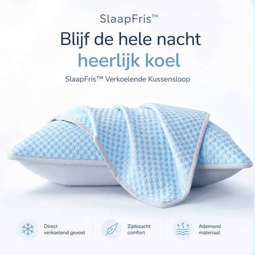 SlaapFris™ Verkoelende Kussensloop